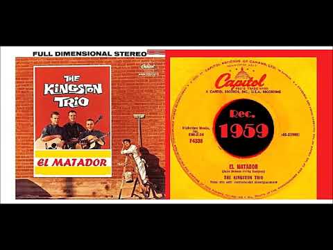 The Kingston Trio - El Matador 'Vinyl'