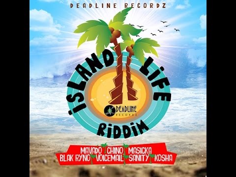 ISLAND LIFE RIDDIM MIX FT. MAVADO, MASICKA & MORE {DJ SUPARIFIC}