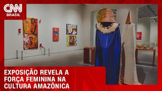 Vídeo: Exposição no CCBB RJ reúne obras de mulheres da região Norte | CNN PRIME TIME