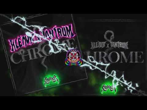 KLEAVR X TANTRUM - CHROME