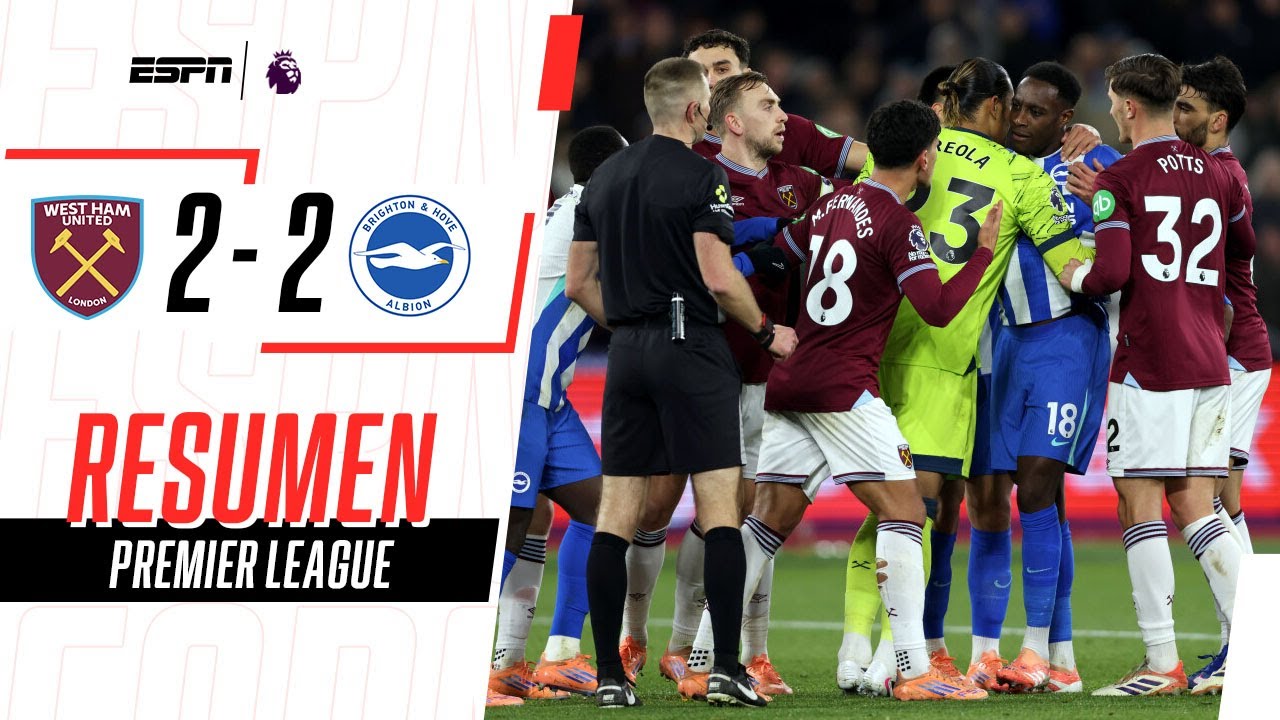 EMPATE CALIENTE Y CON MUCHOS GOLES EN LONDRES | West Ham 2-2 Brighton | RESUMEN