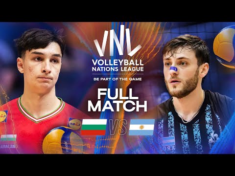 Bulgaria 🇧🇬 vs. Argentina 🇦🇷 | VNL 2025 - Full Match | Week 1