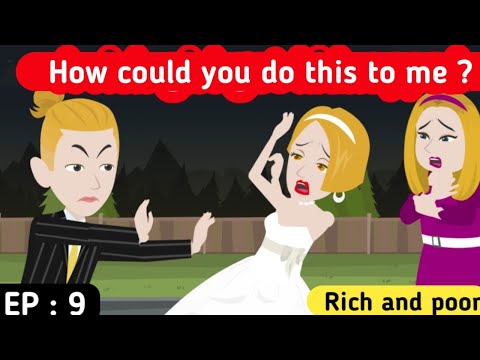 Rich and poor part 9 | English story | Learn English  | English animation | Sunshine English story