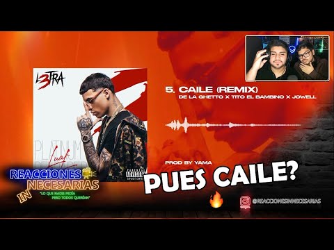Reacción y Análisis a CAILE (Rmx) Luar La L ft. Tito "El Bambino", De La Ghetto & Jowell