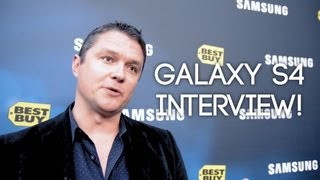 Samsung Galaxy S4 Interview!
