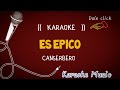 Karaoke ( ES EPICO )  CANSERBERO.  ( intrumental)