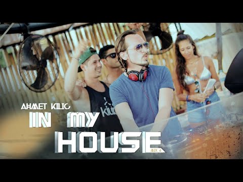 IN MY HOUSE 6 - AHMET KILIC