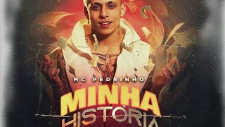 MC Pedrinho - Minha História (Áudio Oficial) DJ Gustah
