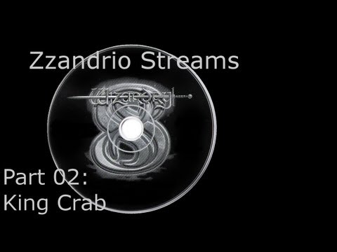 Zzandrio Streams Wizardry 8 - Part 02 - King Crab