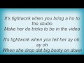 95 South - Tightwork Lyrics