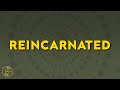 Kendrick Lamar Reincarnated Lyrics