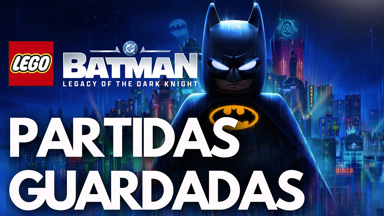 LEGO Batman Legacy of the Dark Knight: Dónde están las PARTIDAS GUARDADAS y la CONFIGURACIÓN PC