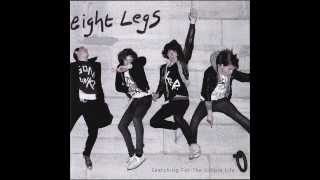 Eight Legs  -  Searching  For The  Simple Life (Full Album)