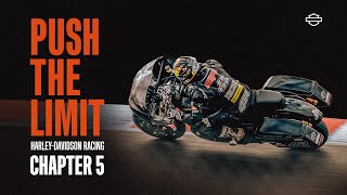 Push The Limit | Harley-Davidson King of the Baggers Racing | Season 2 Chapter 5