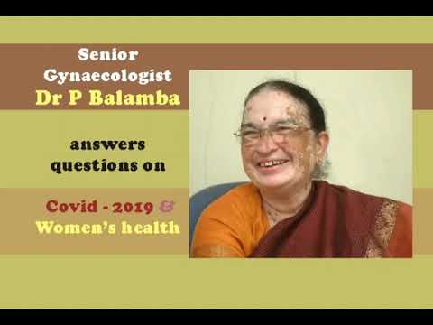 Interview with Dr  Balamba, Senior Gynecologist on Covid 19 & Women's Health 06.04.2020