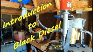 Introduction to Black Diesel - Alternative Fuels - Waste Oil - WMO - Nearly Free Fuel