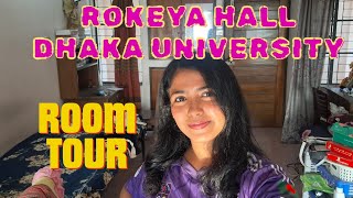 রোকেয়া হল Room Tour! ✨ #dhakauniversity #rokeyahall #du #admissiontest #minivlog #rokeyahall