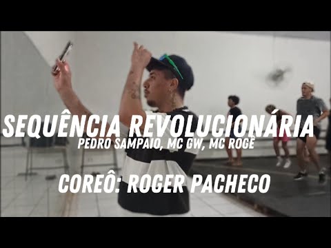 Sequência Revolucionária - MC GW,MC Rogê,Pedro Sampaio | Coreô: Roger Pacheco | Curso de ferias MDR
