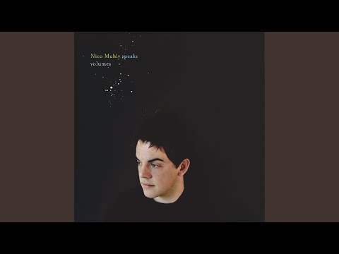 Nico Muhly - Pillaging Music (Speaks Volumes)