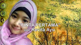Download lagu Suara Revita Ayu bikin susah move on 'CINTA PERTAMA' mp3 Download lagu Suara Revita Ayu bikin susah move on 'CINTA PERTAMA' mp3