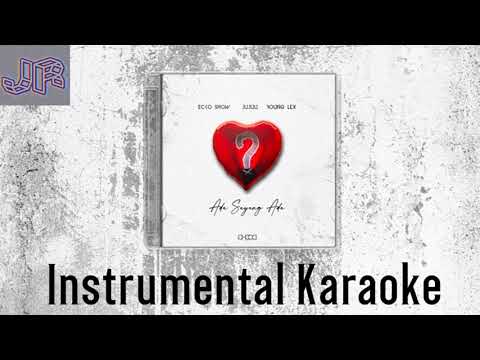 Ada Sayang Ada Instrumental Karaoke | By ECKO SHOW Ft YOUNG LEX JUJUU