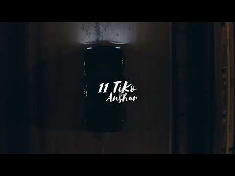 11 TiKo - Anshar /2022/