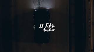 11 TiKo - Anshar (2022)