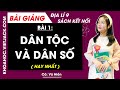 Địa lí 9 Bài 1: Dân tộc và dân số - Kết nối tri thức