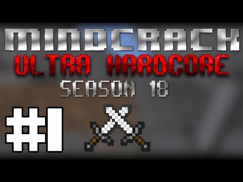 Mindcrack UHC Season 18 - Episode 1
