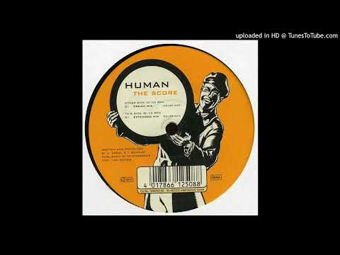 Human – The Score (Dream Mix) 2000