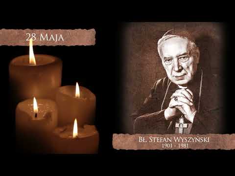 Skarby Kościoła 28 maja | bł. Stefan Wyszyński