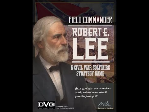 Field Commander R. E. Lee - Basic Battle Turns