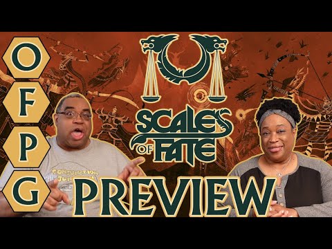 OFPG - Scales of Fate Preview (Duel of the Demigods!)