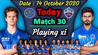 IPL 2020 - Match 30 | Delhi Capitals vs Rajasthan Royals Playing xi | DC vs RR Match Playing 11