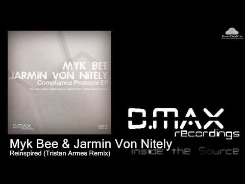 Myk Bee & Jarmin Von Nitely - Reinspired (Tristan Armes Remix)