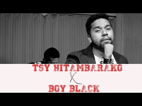 Boy Black - Tsy Hitambarako (Joda Omi Cover)