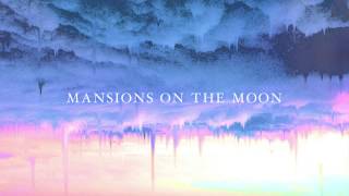 Mansions On The Moon - Take A Ride HD