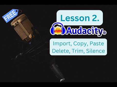 Lesson 2 Audacity for beginners Tutorial