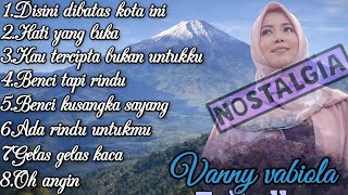 Download lagu DISINI DIBATAS KOTA INI-SUARA EMAS VANNY VABIOLA🎉 FUL ALBUMS TERPOPULER 2025 TANPA IKLAN mp3