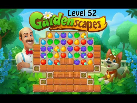 Gardenscapes Level 52 - [2020] solution of Level 52 on Gardenscapes [No Boosters] [Hard Level]