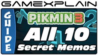 All 10 Secret Memos in Pikmin 3 (Wii U)