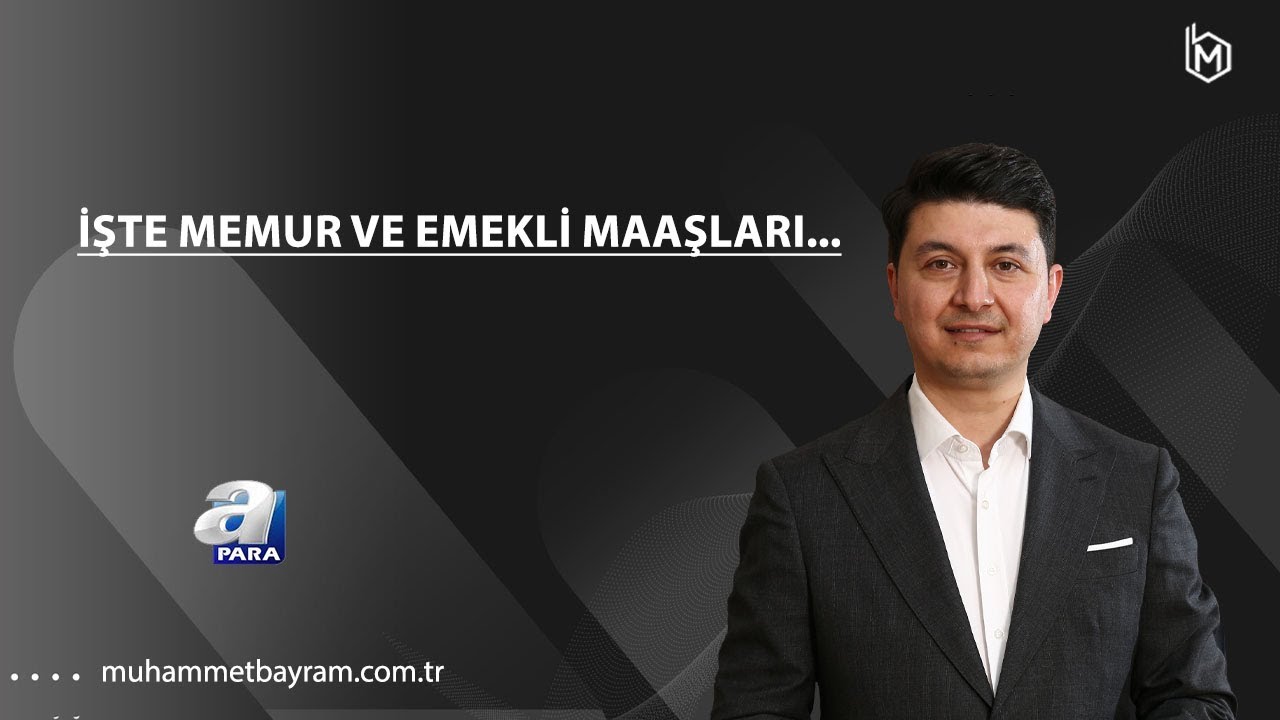 İşte memur ve emekli maaşları...