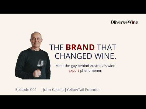 How John Casella Built Yellow Tail into a Global Wine Powerhouse