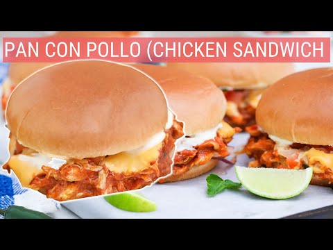 Pan Con Pollo Recipe: A Flavorful Salvadoran Chicken Sandwich!