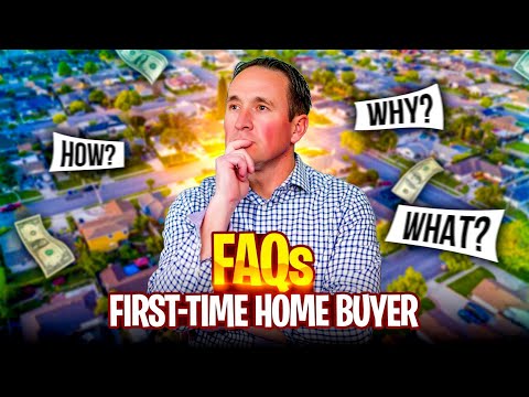 Answering First-Time Home Buyer FAQs: Common Questions Addressed
