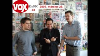 VOXRádió #3