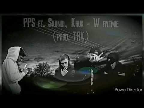 PPS ft. Skondi, Kruk - W rytmie.. (prod. TRK)