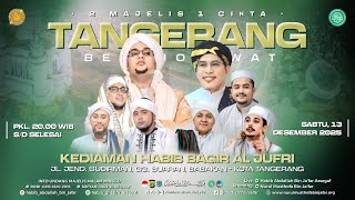 Download lagu 🔴LIVE! Tangerang Bersholawat | Sabtu, 13 Desember 2025 | Jl. Jend. Sudirman, Babakan, Kota Tangerang mp3 Download lagu 🔴LIVE! Tangerang Bersholawat | Sabtu, 13 Desember 2025 | Jl. Jend. Sudirman, Babakan, Kota Tangerang mp3
