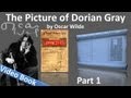 Part 1 - The Picture of Dorian Gray Audiobook by ...