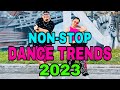 NON-STOP DANCE TRENDS 2023 l DANCEWORKOUT